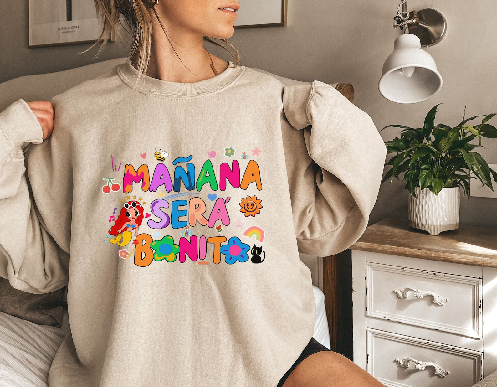 Manana Sera Bonito Sweatshirt