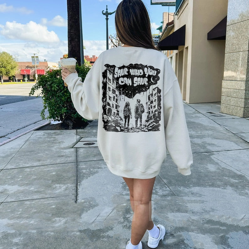 Joel and Ellie Save Who You Can Save Sweatshirt